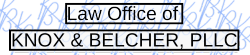 Law Office of Knox and Belcher, PLLC